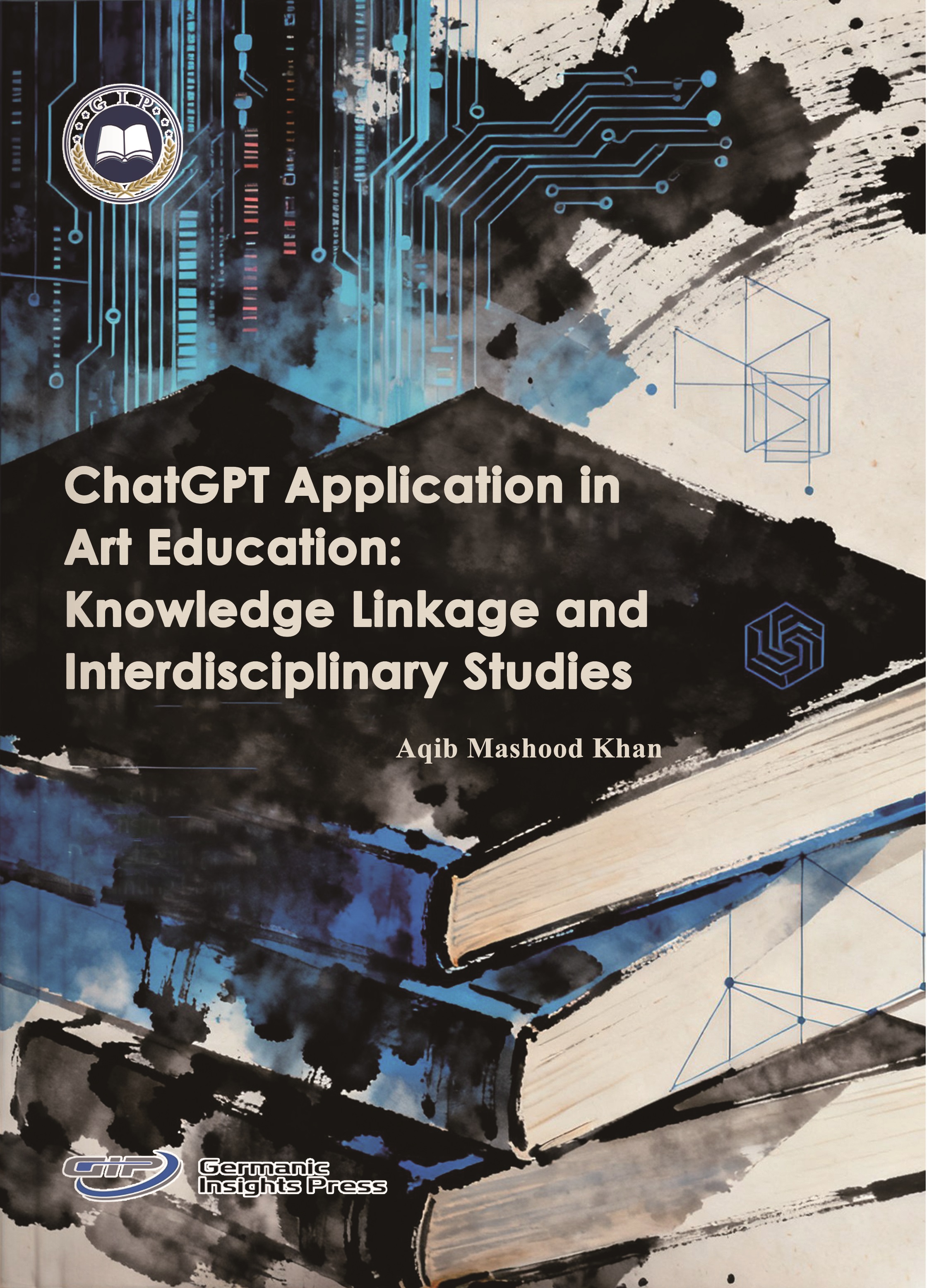 ChatGPT application in art education: knowledge linkage and interdisciplinary studies | Germanic Insights Press GmbH
